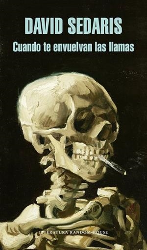 CUANDO TE ENVUELVAN LAS LLAMAS | 9788439725411 | SEDARIS, DAVID | Llibreria Online de Vilafranca del Penedès | Comprar llibres en català