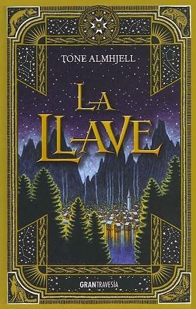 LA LLAVE | 9788494325632 | ALMHJELL, TONE | Llibreria L'Odissea - Libreria Online de Vilafranca del Penedès - Comprar libros