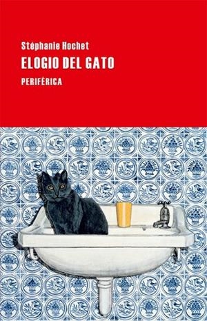 ELOGIO DEL GATO | 9788416291144 | HOCHET, STÉPHANIE | Llibreria Online de Vilafranca del Penedès | Comprar llibres en català