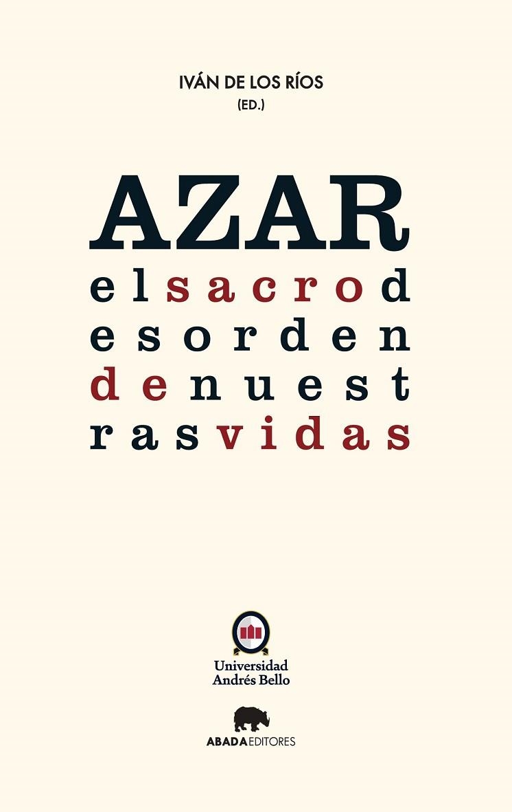 AZAR EL SACRO DESORDEN DE NUESTRAS VIDAS | 9788416160297 | DE LOS RIOS, IVAN | Llibreria L'Odissea - Libreria Online de Vilafranca del Penedès - Comprar libros