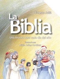 LA BIBLIA | 9788421681428 | JULIÁ, ERNESTO | Llibreria L'Odissea - Libreria Online de Vilafranca del Penedès - Comprar libros