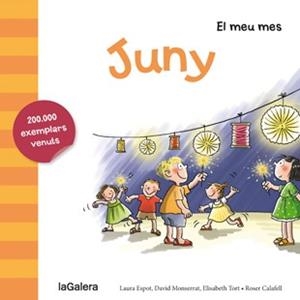JUNY | 9788424655778 | ESPOT, LAURA / MONSERRAT, DAVID / TORT, ELISABETH | Llibreria Online de Vilafranca del Penedès | Comprar llibres en català