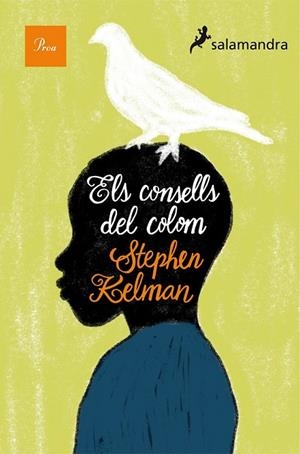 ELS CONSELLS DEL COLOM | 9788475883656 | KELMAN, STEPHEN | Llibreria Online de Vilafranca del Penedès | Comprar llibres en català