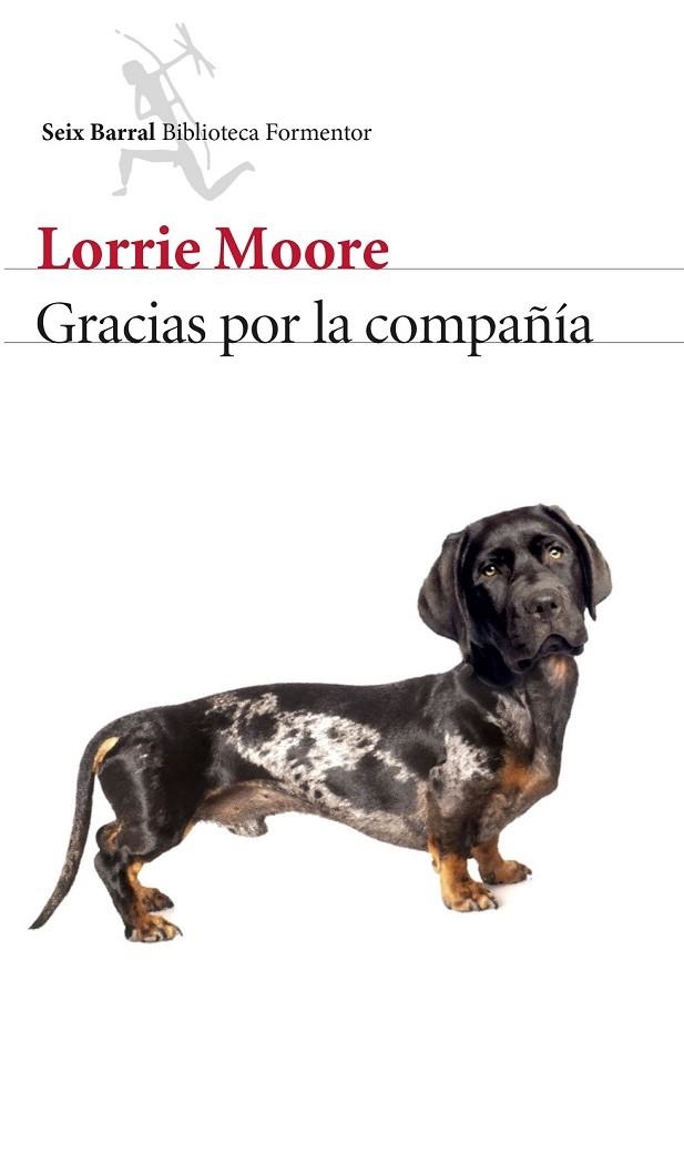 GRACIAS POR LA COMPAÑÍA | 9788432224775 | MOORE, LORRIE | Llibreria Online de Vilafranca del Penedès | Comprar llibres en català