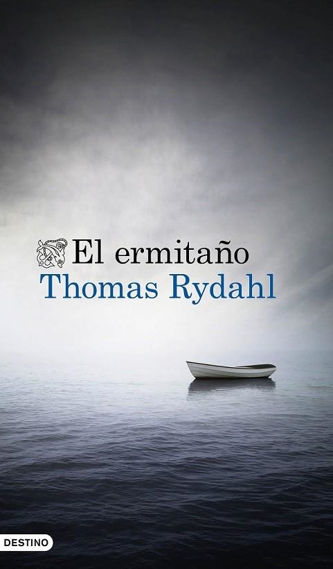 EL ERMITAÑO | 9788423349531 | RYDAHL, THOMAS | Llibreria Online de Vilafranca del Penedès | Comprar llibres en català