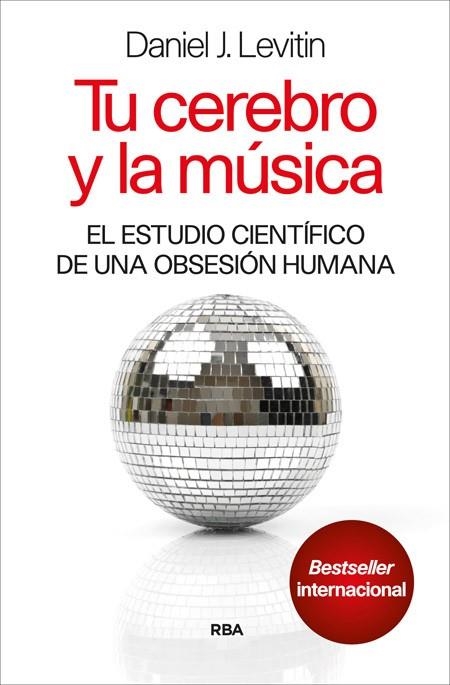 TU CEREBRO Y LA MUSICA | 9788490563946 | LEVITIN , DANIEL J. | Llibreria L'Odissea - Libreria Online de Vilafranca del Penedès - Comprar libros