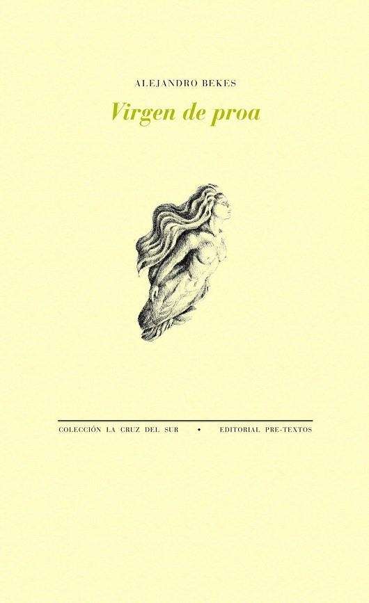VIRGEN DE PROA | 9788415894759 | BEKES, ALEJANDRO | Llibreria L'Odissea - Libreria Online de Vilafranca del Penedès - Comprar libros