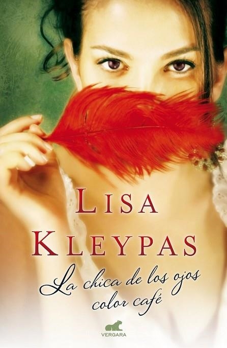 LA CHICA DE LOS OJOS COLOR CAFÉ | 9788415420903 | KLEYPAS, LISA | Llibreria L'Odissea - Libreria Online de Vilafranca del Penedès - Comprar libros
