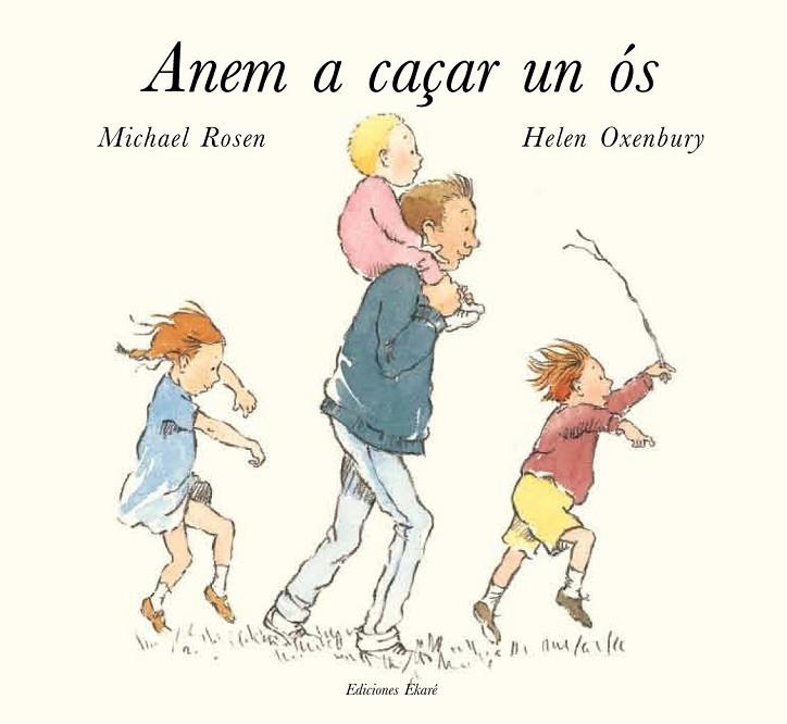 ANEM A CAÇAR UN ÓS | 9788494025631 | MICHAEL ROSSEN | Llibreria L'Odissea - Libreria Online de Vilafranca del Penedès - Comprar libros