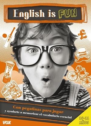 ENGLISH IS FUN 10-11 AÑOS | 9788499741734 | AA. VV. | Llibreria L'Odissea - Libreria Online de Vilafranca del Penedès - Comprar libros