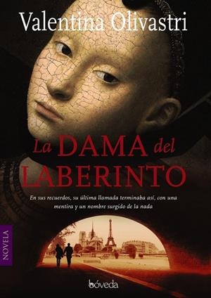 LA DAMA DEL LABERINTO | 9788415497752 | OLIVASTRI, VALENTINA | Llibreria L'Odissea - Libreria Online de Vilafranca del Penedès - Comprar libros