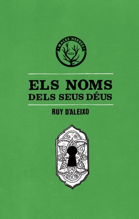 ELS NOMS DELS SEUS DÉUS | 9788494310843 | D'ALEIXO, RUY  | Llibreria L'Odissea - Libreria Online de Vilafranca del Penedès - Comprar libros