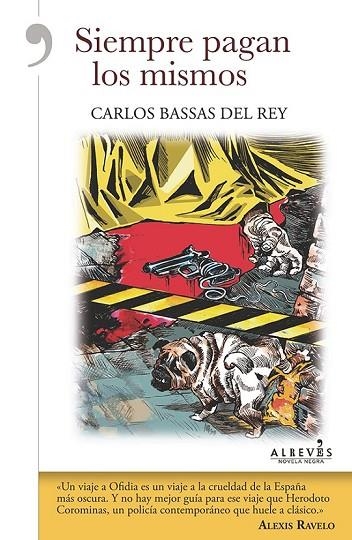 SIEMPRE PAGAN LOS MISMOS | 9788415900993 | BASSAS DEL REY, CARLOS | Llibreria Online de Vilafranca del Penedès | Comprar llibres en català