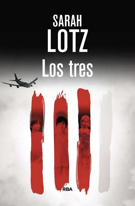LOS TRES | 9788490564196 | LOTZ , SARAH | Llibreria Online de Vilafranca del Penedès | Comprar llibres en català