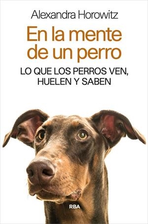 EN LA MENTE DE UN PERRO | 9788490565346 | HOROWITZ , ALEXANDRA | Llibreria L'Odissea - Libreria Online de Vilafranca del Penedès - Comprar libros