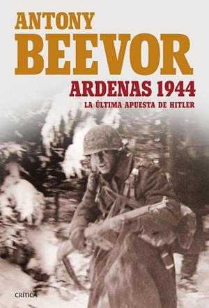ARDENAS 1944 | 9788498928389 | BEEVOR, ANTONY | Llibreria Online de Vilafranca del Penedès | Comprar llibres en català