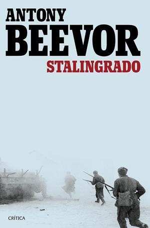 STALINGRADO | 9788498928433 | BEEVOR, ANTONY | Llibreria Online de Vilafranca del Penedès | Comprar llibres en català
