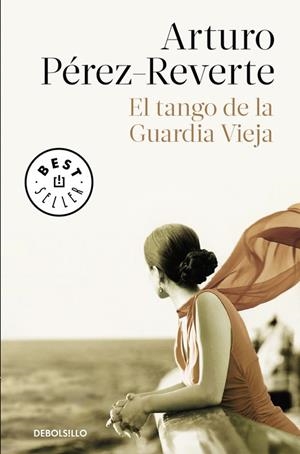 EL TANGO DE LA GUARDIA VIEJA | 9788490626580 | PÉREZ-REVERTE, ARTURO | Llibreria L'Odissea - Libreria Online de Vilafranca del Penedès - Comprar libros
