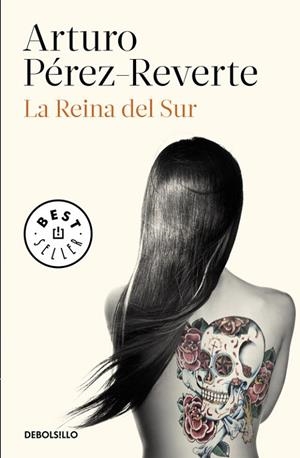 LA REINA DEL SUR | 9788490626597 | PÉREZ-REVERTE, ARTURO | Llibreria L'Odissea - Libreria Online de Vilafranca del Penedès - Comprar libros