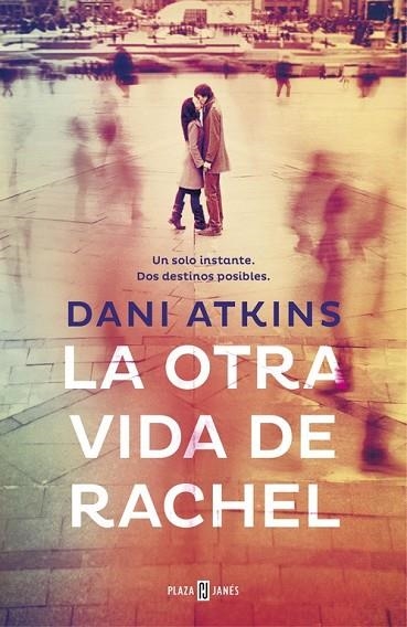 LA OTRA VIDA DE RACHEL | 9788401347405 | ATKINS, DANI | Llibreria L'Odissea - Libreria Online de Vilafranca del Penedès - Comprar libros