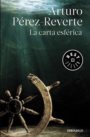 LA CARTA ESFÉRICA | 9788490626634 | PÉREZ-REVERTE, ARTURO | Llibreria L'Odissea - Libreria Online de Vilafranca del Penedès - Comprar libros
