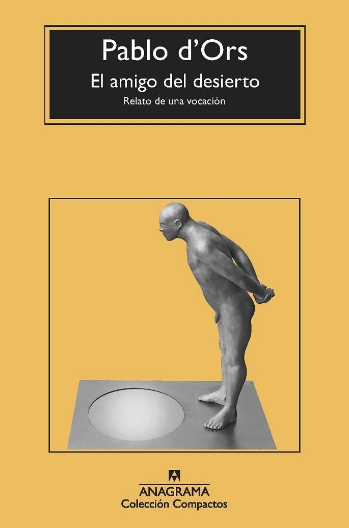 EL AMIGO DEL DESIERTO | 9788433977779 | D'ORS, PABLO | Llibreria Online de Vilafranca del Penedès | Comprar llibres en català