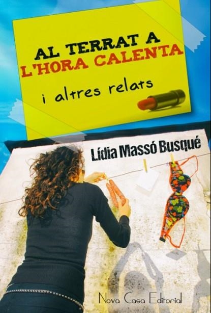 AL TERRAT A L'HORA CALENTA I ALTRES RELATS | 9788416281282 | MASSÓ BUSQUÉ, LÍDIA | Llibreria L'Odissea - Libreria Online de Vilafranca del Penedès - Comprar libros