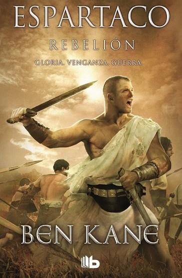 ESPARTACO REBELIÓN | 9788490700785 | KANE, BEN | Llibreria L'Odissea - Libreria Online de Vilafranca del Penedès - Comprar libros