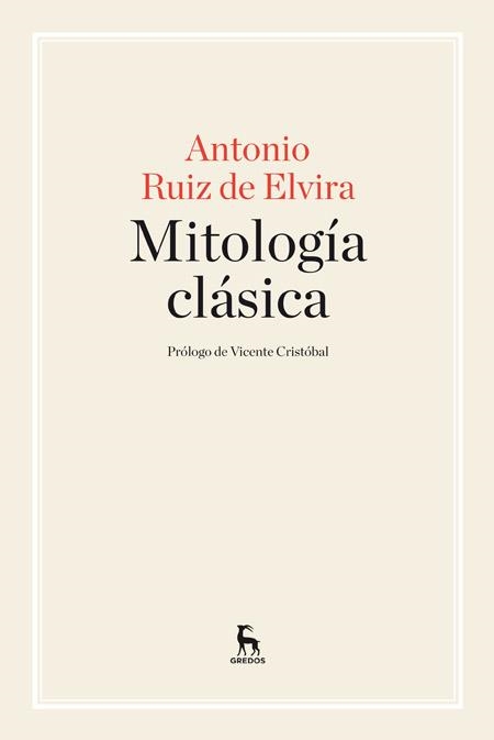 MITOLOGÍA CLÁSICA | 9788424929008 | RUIZ DE ELVIRA, ANTONIO | Llibreria L'Odissea - Libreria Online de Vilafranca del Penedès - Comprar libros