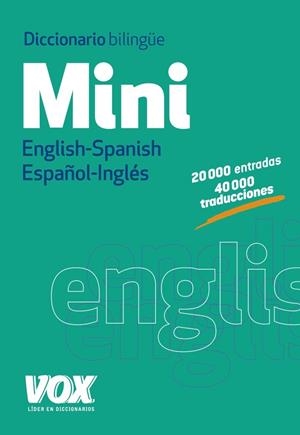 DICCIONARIO BILINGUE MINI ENGLISH - SPANISH / ESPAÑOL - INGLÉS | 9788499741673 | LAROUSSE EDITORIAL | Llibreria Online de Vilafranca del Penedès | Comprar llibres en català