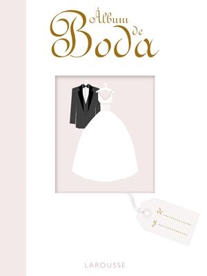 ÁLBUM DE BODA | 9788416124503 | LAROUSSE EDITORIAL | Llibreria Online de Vilafranca del Penedès | Comprar llibres en català