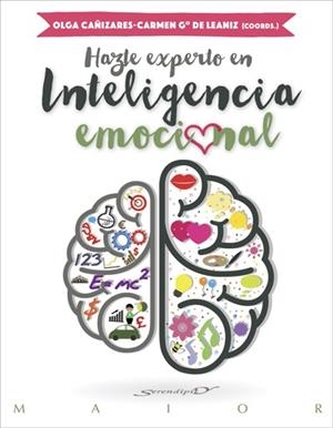 HAZTE EXPERTO EN INTELIGENCIA EMOCIONAL | 9788433027849 | CASTANYER MAIER-SPIESS, OLGA/BALLESTEROS MARTÍN, IVAN/MENDOZA DE LA FUENTE, ELENA | Llibreria Online de Vilafranca del Penedès | Comprar llibres en català