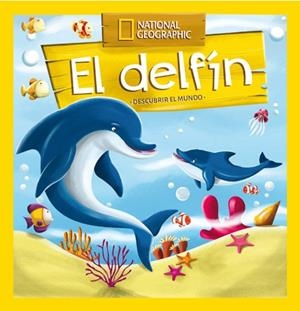 DESCUBRIR EL MUNDO: EL DELFÍN | 9788482986104 | , REDACCION RBA LIBROS, S.A. | Llibreria L'Odissea - Libreria Online de Vilafranca del Penedès - Comprar libros