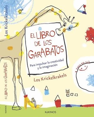 EL LIBRO DE LOS GARABATOS | 9788416126224 | KRICKELKRAKELS | Llibreria Online de Vilafranca del Penedès | Comprar llibres en català