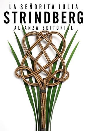 LA SEÑORITA JULIA | 9788420688190 | STRINDBERG, AUGUST | Llibreria L'Odissea - Libreria Online de Vilafranca del Penedès - Comprar libros