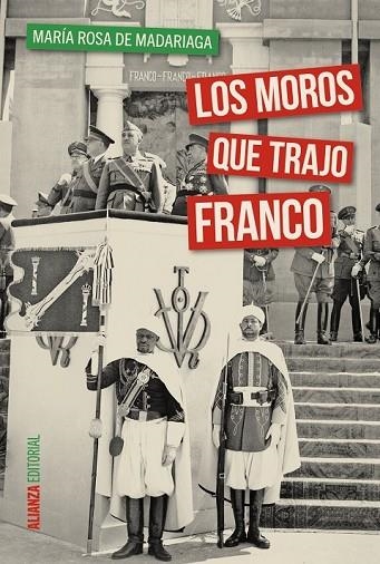 LOS MOROS QUE TRAJO FRANCO | 9788491040583 | MADARIAGA, MARÍA ROSA DE | Llibreria Online de Vilafranca del Penedès | Comprar llibres en català