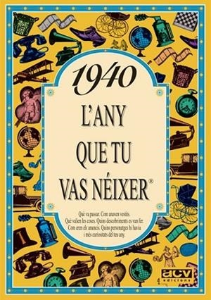 1940 L'ANY QUE TU VAS NEIXER | 9788488907257 | COLLADO BASCOMPTE, ROSA | Llibreria L'Odissea - Libreria Online de Vilafranca del Penedès - Comprar libros