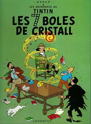 LES SET BOLES DE CRISTALL TINTIN | 9788426110619 | HERGE | Llibreria L'Odissea - Libreria Online de Vilafranca del Penedès - Comprar libros