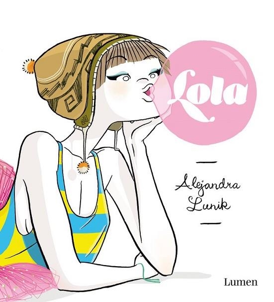 LOLA | 9788426401717 | LUNIK, ALEJANDRA | Llibreria Online de Vilafranca del Penedès | Comprar llibres en català