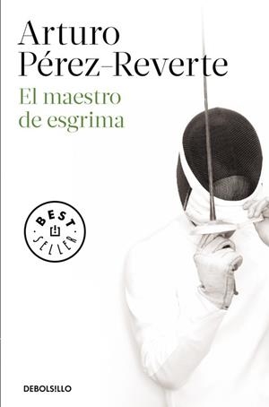 EL MAESTRO DE ESGRIMA | 9788490628324 | PÉREZ-REVERTE, ARTURO | Llibreria L'Odissea - Libreria Online de Vilafranca del Penedès - Comprar libros