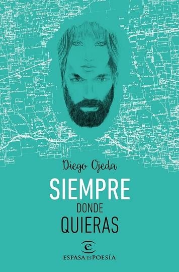 SIEMPRE DONDE QUIERAS | 9788467044867 | OJEDA, DIEGO | Llibreria L'Odissea - Libreria Online de Vilafranca del Penedès - Comprar libros