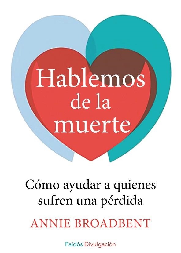 HABLEMOS DE LA MUERTE | 9788449331374 | BROADBENT, ANNIE | Llibreria L'Odissea - Libreria Online de Vilafranca del Penedès - Comprar libros