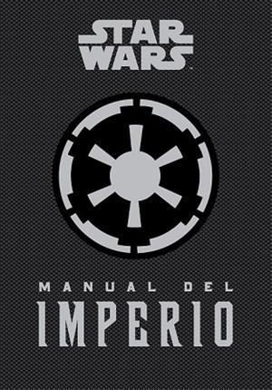 STAR WARS MANUAL DEL IMPERIO | 9788448020859 | WALLACE, DANIEL | Llibreria L'Odissea - Libreria Online de Vilafranca del Penedès - Comprar libros