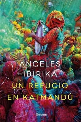 UN REFUGIO EN KATMANDÚ | 9788408141969 | IBRIKA, ANGELES | Llibreria L'Odissea - Libreria Online de Vilafranca del Penedès - Comprar libros