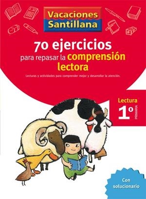 VACACIONES SANTILLANA 1 PRIMARIA 70 EJERCICIO PARA MEJORAR LA COMPRENSION LECTOR | 9788429407891 | AA. VV. | Llibreria L'Odissea - Libreria Online de Vilafranca del Penedès - Comprar libros
