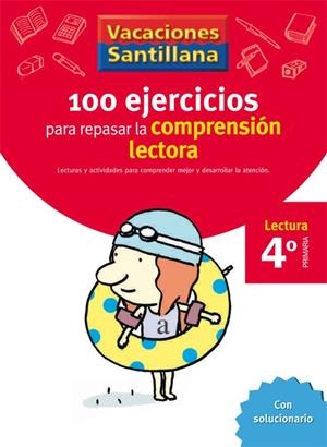 VACACIONES SANTILLANA 4 PRIMARIA 100 EJERCICIO PARA MEJORAR LA COMPRESION LECTORA | 9788429409024 | AA. VV. | Llibreria L'Odissea - Libreria Online de Vilafranca del Penedès - Comprar libros