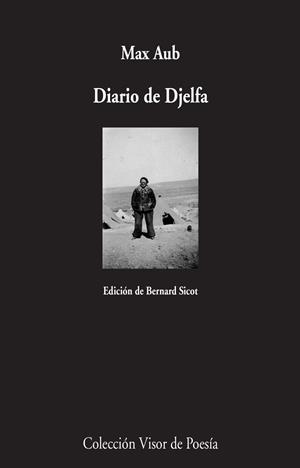 DIARIO DE DJELFA | 9788498959123 | AUB, MAX | Llibreria L'Odissea - Libreria Online de Vilafranca del Penedès - Comprar libros