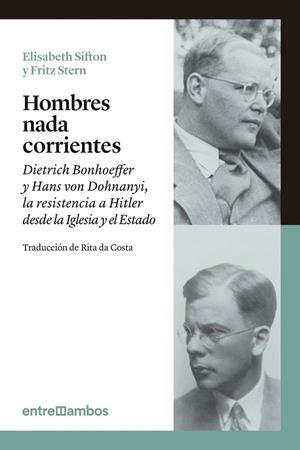 HOMBRES NADA CORRIENTES | 9788416379026 | SIFTON, ELISABETH / STERN, FRITZ | Llibreria L'Odissea - Libreria Online de Vilafranca del Penedès - Comprar libros