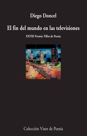 EL FIN DEL MUNDO EN LAS TELEVISIONES | 9788498959154 | DONCEL, DIEGO | Llibreria L'Odissea - Libreria Online de Vilafranca del Penedès - Comprar libros