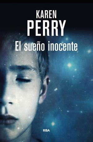 EL SUEÑO INOCENTE | 9788490565452 | PERRY , KAREN | Llibreria Online de Vilafranca del Penedès | Comprar llibres en català
